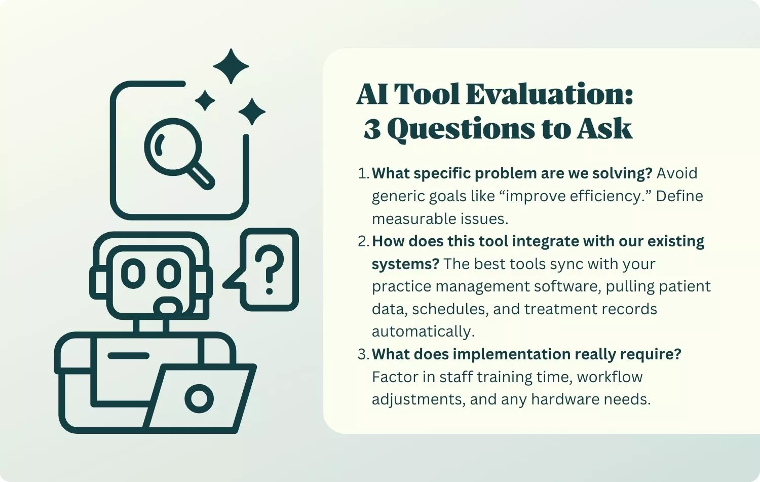 A graphic showing which 3 questions to ask while evaluating an AI tool.
